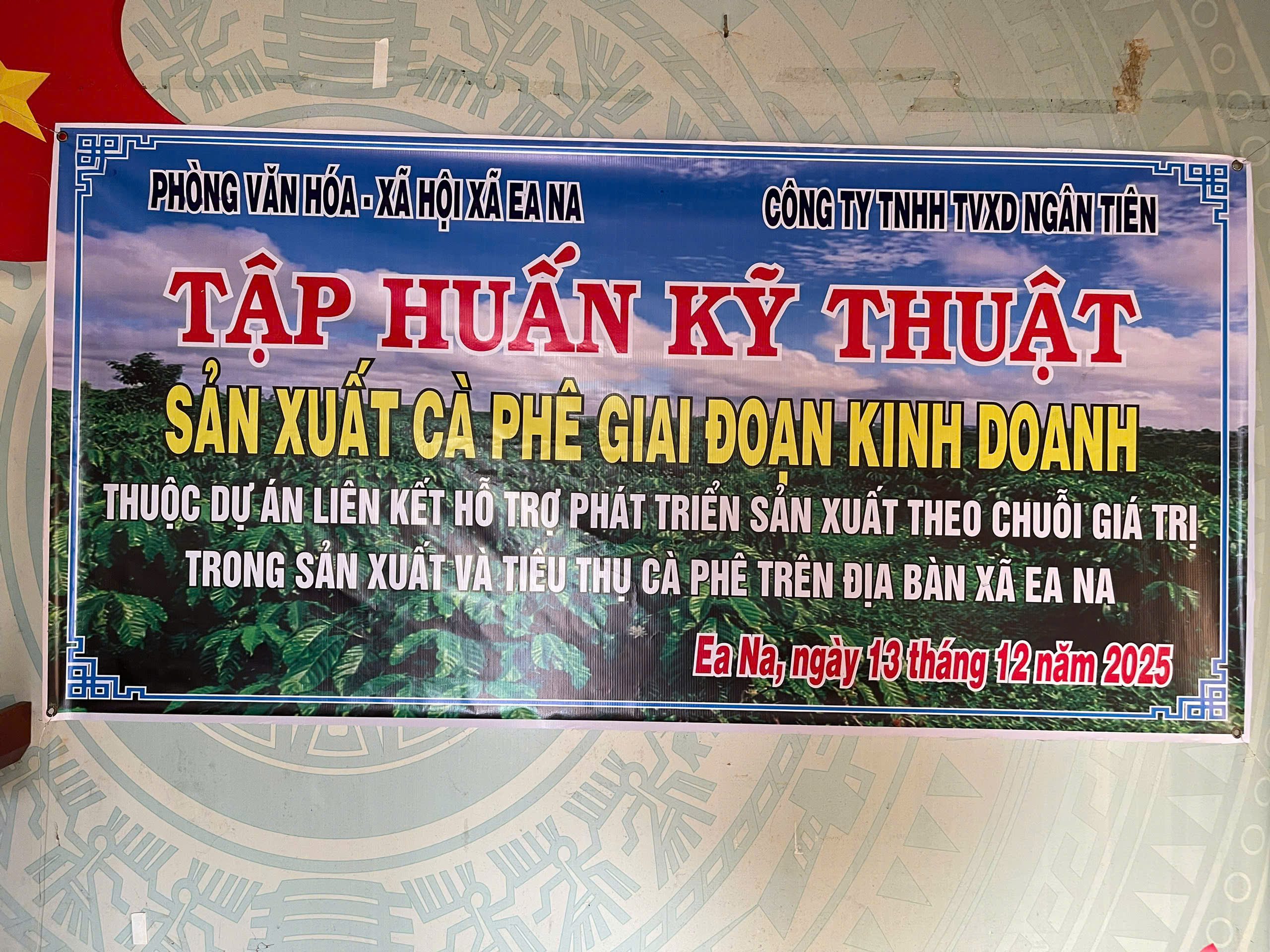 PHÒNG VĂN HÓA - XÃ HỘI PHỐI HỢP VỚI CÔNG TY TRÁCH NHIỆM HỮU HẠN TƯ VẤN XÂY DỰNG NGÂN TIÊN TỔ CHỨC LỚP TẬP HUẤN KỸ THUẬT SẢN XUẤT CÀ PHÊ GIAI ĐOẠN KINH DOANH TRÊN ĐỊA BÀN XÃ EA NA